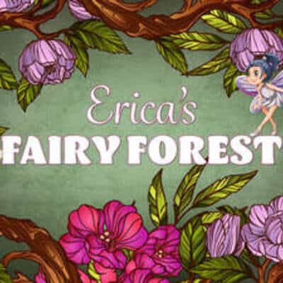 Erica’s Fairy Forest